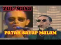 Download Lagu Zul~Masa : Patah sayap malam #❤