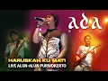 Download Lagu ADA BAND - HARUSKAH KU MATI (Live Alun-alun Purwokerto 25 Juni 2006)