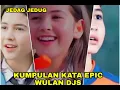 Download Lagu KUMPULAN KATA KATA EPIC WULAN || DARI JENDELA SMP || SANDRINA MICHELLE DJS.