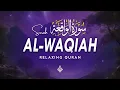 Download Lagu Surah Al Waqiah سورة الواقعة | A Calming Recitation for Your Daily Reflection | Al-Taqwa TV
