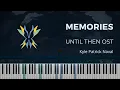 Download Lagu [Solo Piano] Until Then OST - Memories