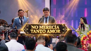 𝗡𝗢 𝗠𝗘𝗥𝗘𝗖Í𝗔 𝗧𝗔𝗡𝗧𝗢 𝗔𝗠𝗢𝗥 #EnVivoLyrics - ❤️✨🙌