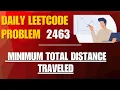 2463 Minimum Total Distance Traveled solution in python c c java JavaScript