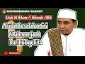 Lagu Akibat kesalahan ini Allah menjauh dari hidup kita‼️Kitab Al Hikam‼️ Hikmah : 064 (Guru Bakhiet)