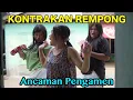 Lagu ANCAMAN PENGAMEN || KONTRAKAN REMPONG EPISODE 487