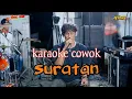 Download Lagu karaoke suratan - nada cowok versi tedjo dembik( wong jowo )