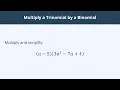 Multiply a Trinomial by a Binomial