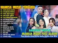 SATU RASA CINTA, NYANYIAN RINDU, DASI DAN GINCU - MAHESA MUSIC FULL ALBUM TERBARU 2025