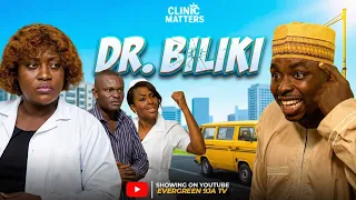 doctor biliki clinic matters mr okafor francis odega lilian esoro nigerian movie