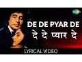 Download Lagu De De Pyaar De with lyrics | दे दे प्यार दे गाने के बोल | Sharaabi | Amitabh Bachan/Jaya Prada