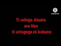 Lagu Ai kakanuringara te beibeti I Marawa Karaoke (KAREKENTETONGO)
