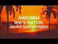 Lagu Madonna - Who's That Girl (Marco Sartori Remix) [Sub Español]