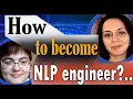 What Does A Natural Language Processing Engineer Do
