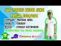 Download Lagu CIK DAN - PENGORBANAN SIO-SIO ||| OFICIAL MUSIK VIDEO ||| LAGU DAERAH JAMBI POPULER