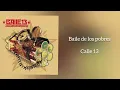 "Baile de los pobres" Calle 13