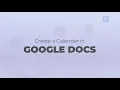 Create a Calendar in Google Docs