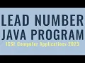 Lead Number in Java ICSE Computer Applications 2023