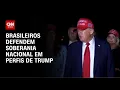 Download Lagu Brasileiros inundam redes de Trump e defendem soberania nacional | CNN PRIME TIME