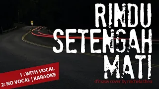 Download RINDU SETENGAH MATI d'masiv cover by michela thea | Lagu populer Indonesia karaoke + lirik MP3