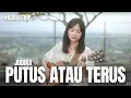 Download Lagu PUTUS ATAU TERUS - JUDIKA | TAMI AULIA #ACOUSTRIP #PULANGKEUTTARA
