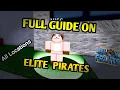 Full Guide on Elite Pirates locations