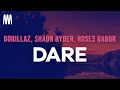 Download Lagu Gorillaz - DARE (feat. Shaun Ryder \u0026 Roses Gabor) (Letra/Lyrics)