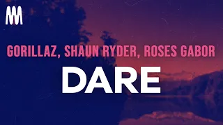 Gorillaz DARE Feat Shaun Ryder Roses Gabor Letra Lyrics 
