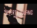 Download Lagu SEPERTI TULANG - Nadin Amizah (Lirik)