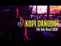 Download Lagu DJ KALAU KUPANDANG KERLIP BINTANG NAN JAUH DISANA ~ DJ KOPI DANGDUT TERBARU 2020 • TIK TOK VIRAL