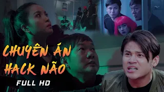Phim Hài Tết 2025 - Chuyên Án Hack Não - Long Đẹp Trai, Phương Lan, Trọng Hiếu, Anh Tài...