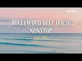 Download Lagu Bollywood Deep House Vol -1 |DJ Akod | Deep House Nonstop |