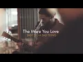 Download Lagu Baby Did a Bad Thing - The More You Love (Live)