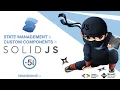 SolidJS state management and custom components