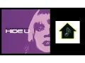 Lagu Suzanne Palmer - Hide U (Club 69 Original Club Mix)