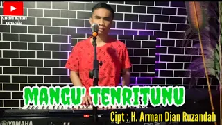 Download 🔰 MANGU' TENRITUNU || CIPT: H.ARMAN DIAN RUZANDAH || COV: ANDRI KHAN || ARR: ANDRI KHAN MP3