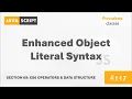 Enhanced Object Literal Syntax ES6 Operators Data Structures A Complete Modern JavaScript