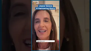 Joyce Vance A Harrowing Story