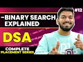 Lecture 12 Binary Search Explained in 1 Theory Code