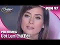 Lagu PBN 97 | Phi Nhung - Ướt Lem Chữ Đời