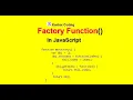 Factory Function in JavaScript