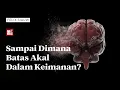 Lagu Sampai Dimana Batas Akal Dalam Keimanan