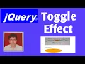 Jquery Toggle Method or Effect