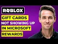 Why Are Roblox Gift Cards Not Showing Up in Microsoft Rewards 2026 Update