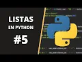 CURSO DE PYTHON - Como Usar y Recorrer LISTAS en Python