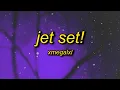 Lagu JET SET!