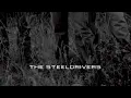 The Steeldrivers - Hear The Willow Cry (Official Audio)