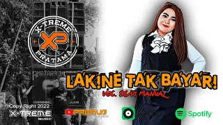 Download LAKINE TAK BAYARI - VOC. DEVI MANUAL || D-LINK ( DANGDUT KELILING ) XTREME PRATAMA 2022 MP3