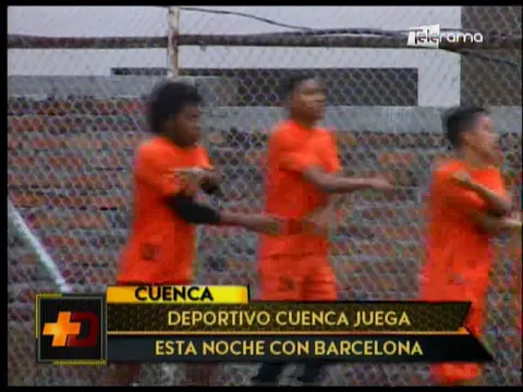 Deportivo Cuenca juega esta noche con Barcelona