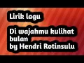 Download Lagu Lagu LEGENDARIS // Di Wajah Mu Kulihat Bulan //By Hendri Rotinsulu. Cipt Mochtar Embut..