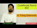 Filling Diamonds Codeforces Round Div 2 CODEFORCES